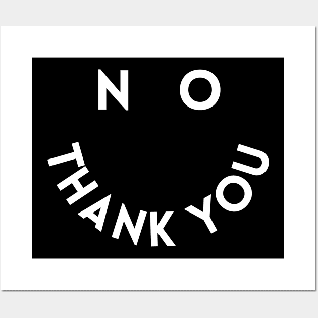 no thank you Wall Art by mdr design